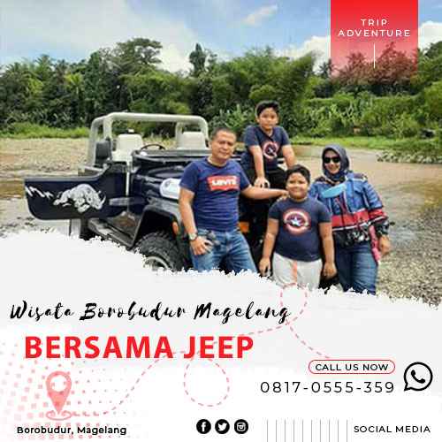 Wisata Borobudur Magelang Bersama Jeep
