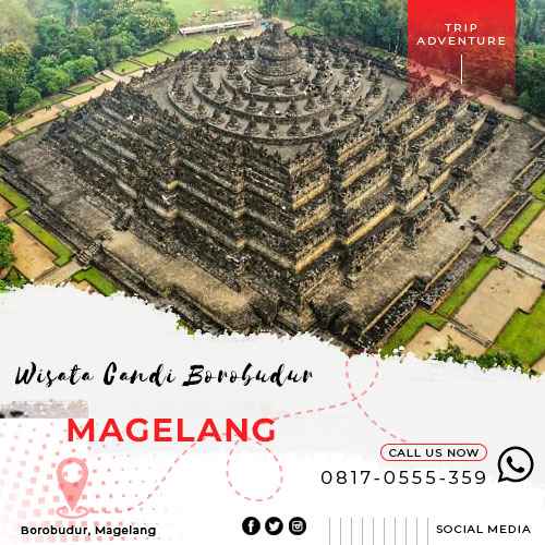 Wisata Candi Borobudur Magelang