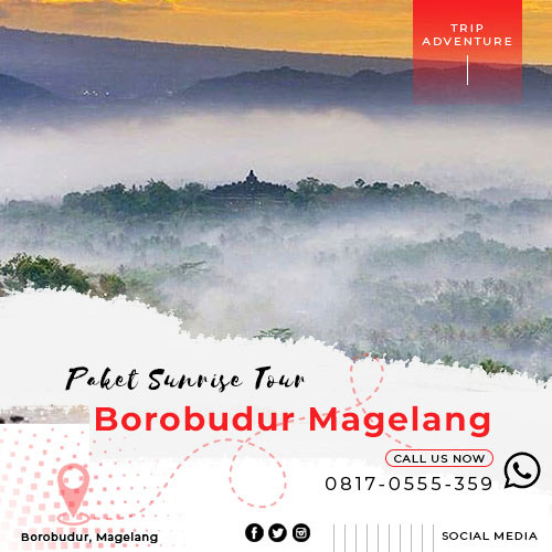 Paket Sunrise Tour Borobudur Magelang