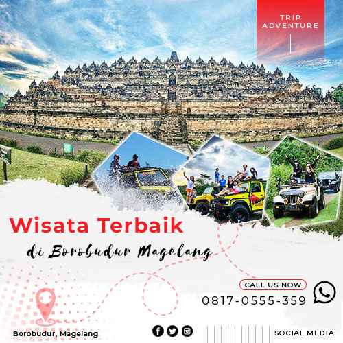 Wisata Terbaik di Borobudur Magelang