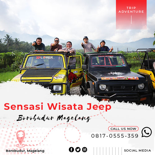 Sensasi Wisata Jeep Borobudur Magelang