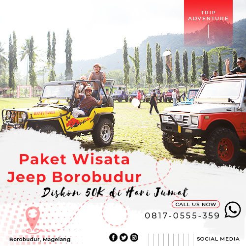 Paket Wisata Jeep Borobudur Diskon 50K di Hari Jumat